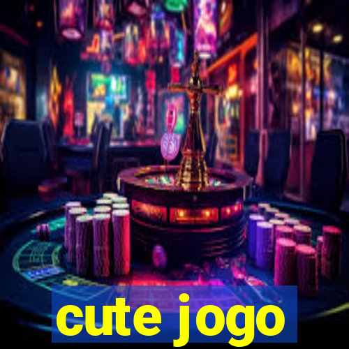 cute jogo